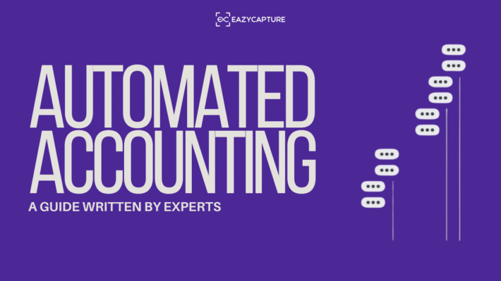 How To Use Automated Accounting In Your Business? - Eazy Capture