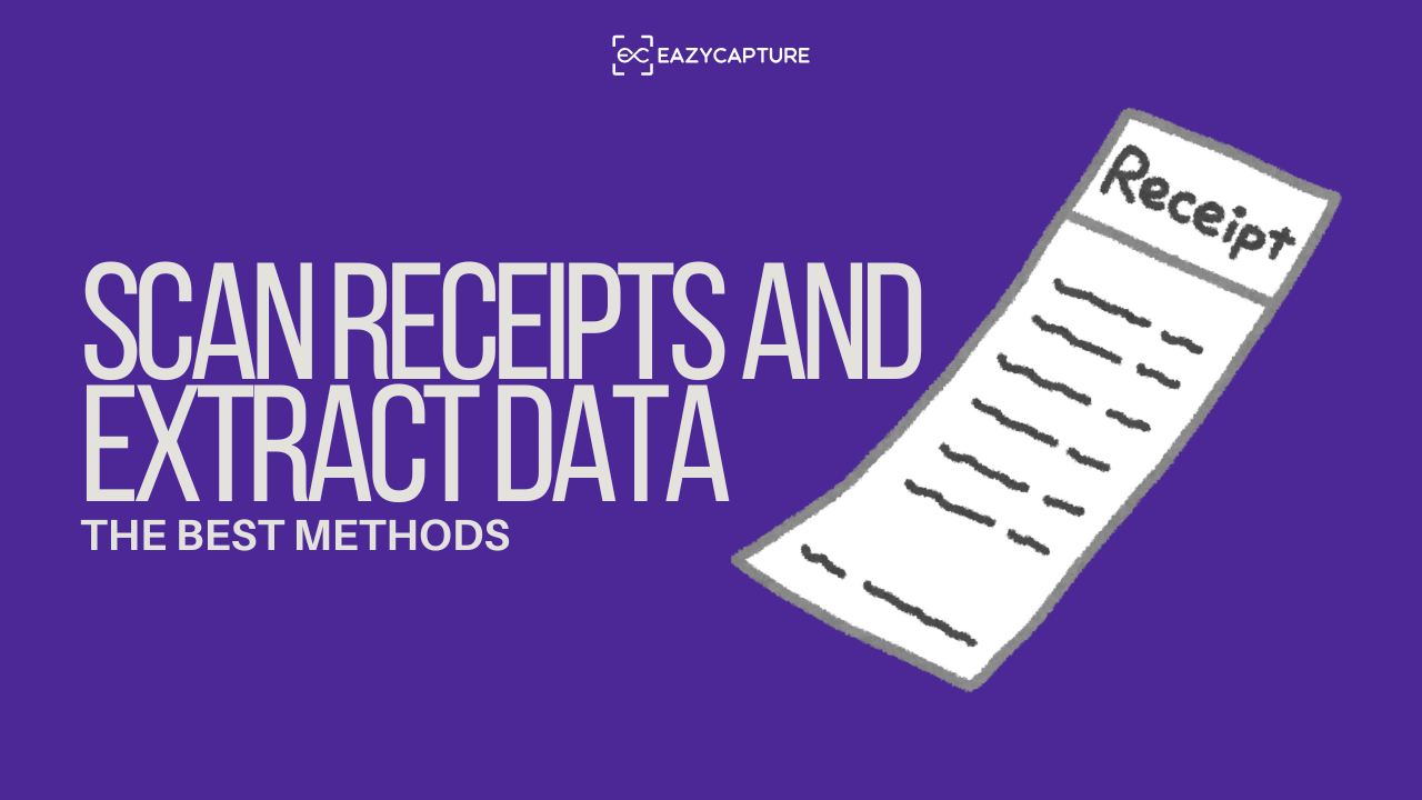 7 Smart Ways to Scan Receipts and Extract Data