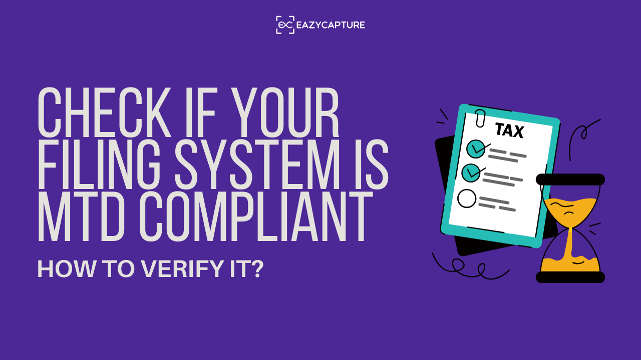 How to Check If Your Filing System Is MTD Compliant?